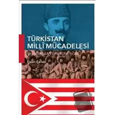 Türkistan Milli Mücadelesi