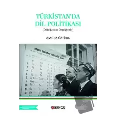 Türkistan’da Dil Politikası (Özbekistan Örneğinde)