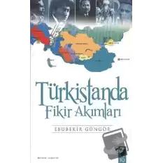 Türkistanda Fikir Akımları