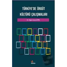 Türkiyede Örgüt Kültürü Çalışmaları