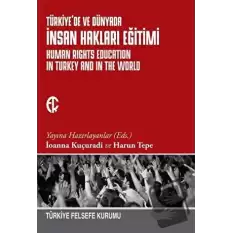 Türkiyede ve Dünyada İnsan Hakları Eğitimi