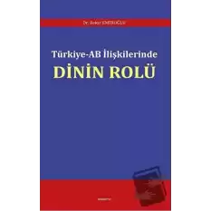 Türkiye - AB İlişkilerinde Dinin Rolü