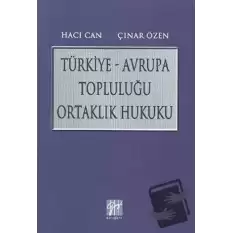 Türkiye - Avrupa Topluluğu Ortaklık Hukuku