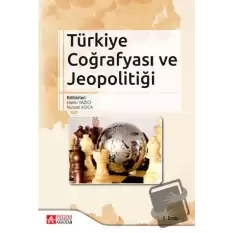 Türkiye Coğrafyası ve Jeopolitiği