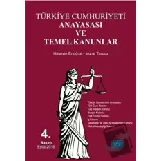 Türkiye Cumhuriyeti Anayasası ve Temel Kanunlar (Ciltli)