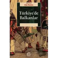 Türkiyede Balkanlar