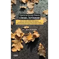 Türkiyede Çocuğa Yönelik Cinsel İstismar