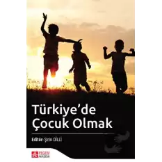 Türkiyede Çocuk Olmak