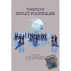 Türkiyede Devlet Politikaları