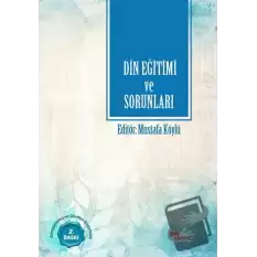 Türkiyede Din Eğitimi ve Sorunları