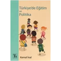 Türkiyede Eğitim ve Politika