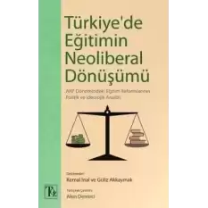 Türkiyede Eğitimin Neoliberal Dönüşümü