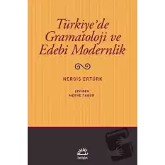 Türkiyede Gramatoloji ve Edebi Modernlik