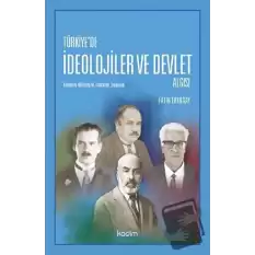 Türkiyede İdeolojier ve Devlet Algısı