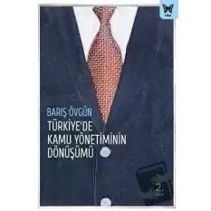 Türkiyede Kamu Yönetiminin Dönüşümü