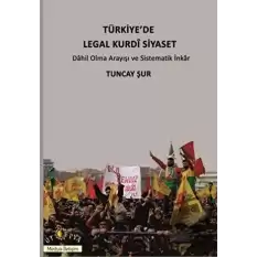 Türkiyede Legal Kurdi Siyaset