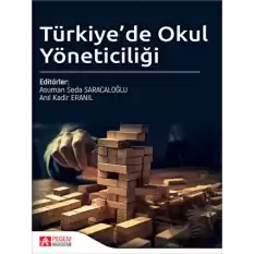 Türkiyede Okul Yöneticiliği
