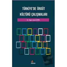 Türkiyede Örgüt Kültürü Çalışmaları