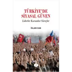 Türkiyede Siyasal Güven