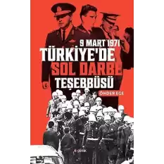 Türkiyede Sol Darbe Teşebbüsü