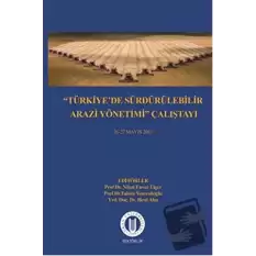 Türkiyede Sürdürülebilir Arazi Yönetimi Çalıştayı 26-27 Mayıs 2011