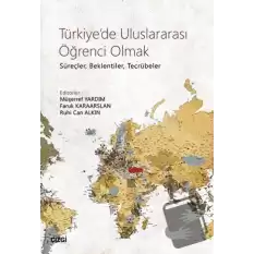 Türkiyede Uluslararası Öğrenci Olmak