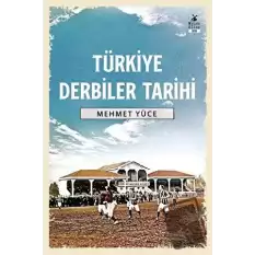 Türkiye Derbiler Tarihi