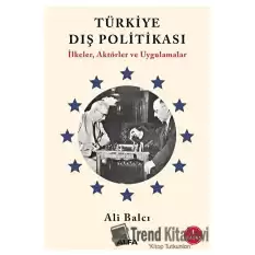 Türkiye Dış Politikası