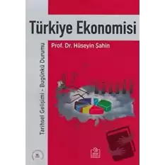 Türkiye Ekonomisi (Hüseyin Şahin)