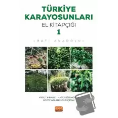 Türkiye Karayosunları El Kitapçığı I - Batı Anadolu