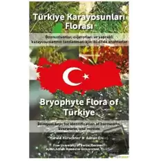 Türkiye Karayosunları Florası - Bryophyte Flora of Türkiye