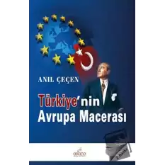 Türkiye nin Avrupa Macerası