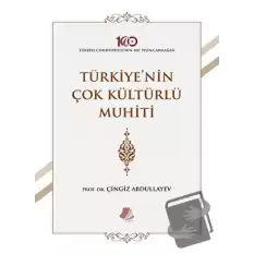 Türkiyenin Çok Kültürlü Muhiti