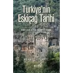 Türkiyenin Eskiçağ Tarihi 2