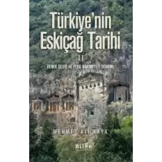 Türkiyenin Eskiçağ Tarihi 2