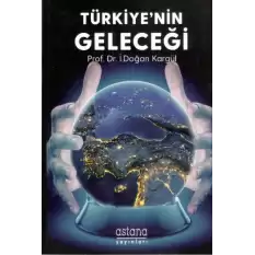 Türkiyenin Geleceği