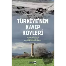 Türkiyenin Kayıp Köyleri