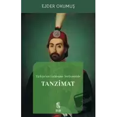 Türkiyenin Laikleşme Serüveninde Tanzimat