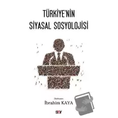 Türkiyenin Siyasal Sosyolojisi