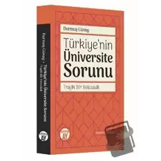 Türkiyenin Üniversite Sorunu