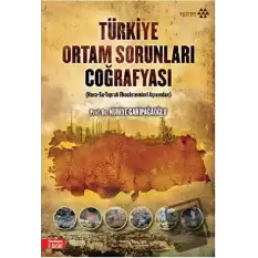 Türkiye Ortam Sorunları Coğrafyası