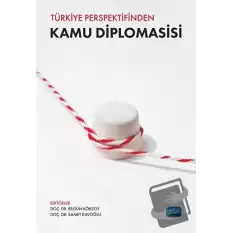 Türkiye Perspektifinden Kamu Diplomasisi