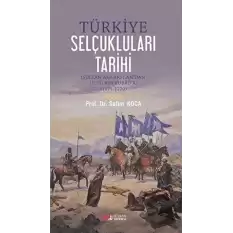 Türkiye Selçukluları Tarihi