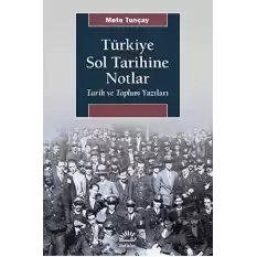 Türkiye Sol Tarihine Notlar