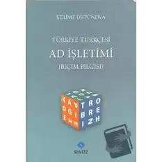 Türkiye Türkçesi Ad İşletimi