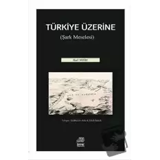 Türkiye Üzerine