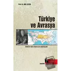 Türkiye ve Avrasya