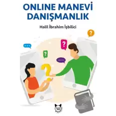 Türkiye ve Dünyada Online Manevi Danışmanlık