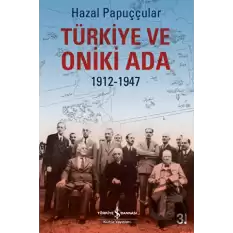 Türkiye ve Oniki Ada 1912-1947