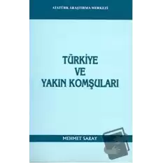 Türkiye ve Yakın Komşuları